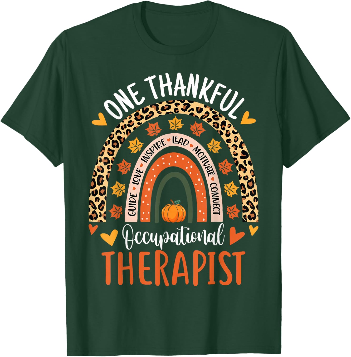 One Thankful Occupational Therapist Thanksgiving OT Therapy T-Shirt - T-Shirt | Forest