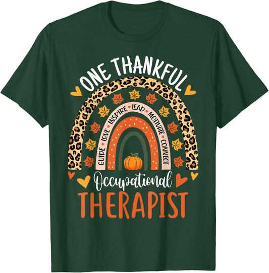 One Thankful Occupational Therapist Thanksgiving OT Therapy T-Shirt - T-Shirt | Forest