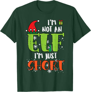 Im Not An Elf Just Short Funny Christmas Xmas Men Women Kids T-Shirt - T-Shirt | Forest