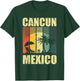 Funny Cancun Mexico Design Women Mexican Beach Lover T-Shirt - T-Shirt | Forest