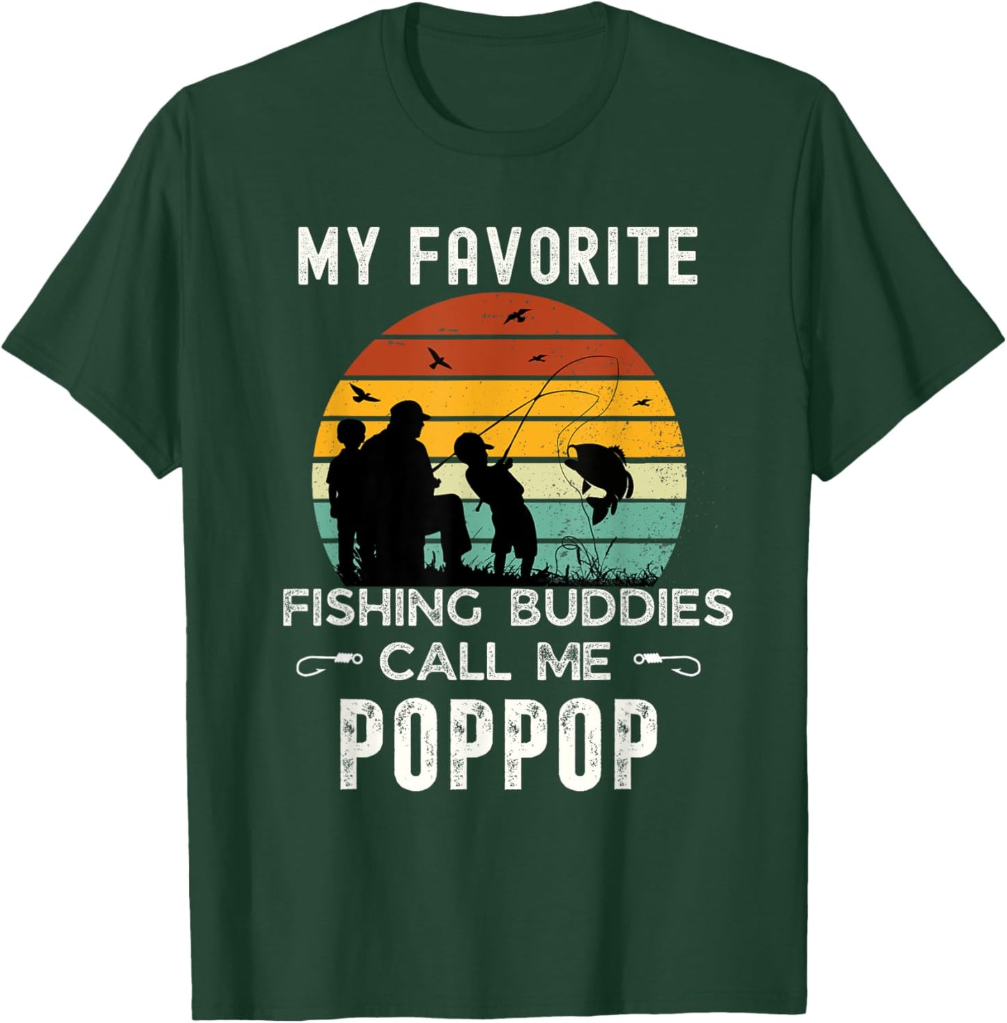 Awesome My Favorite Fishing Buddies Call Me POPPOP Grandpa T-Shirt - T-Shirt | Forest
