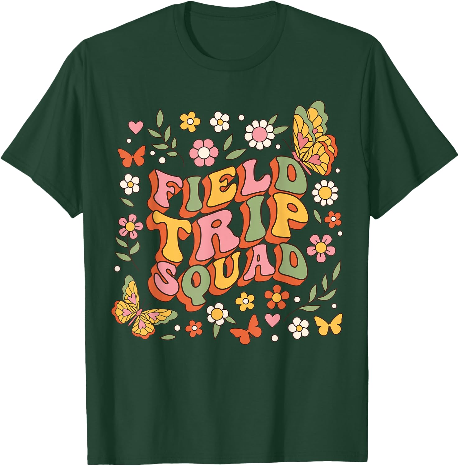 Groovy Field Trip Squad Hippie Butterfly School Field Day T-Shirt - T-Shirt | Forest