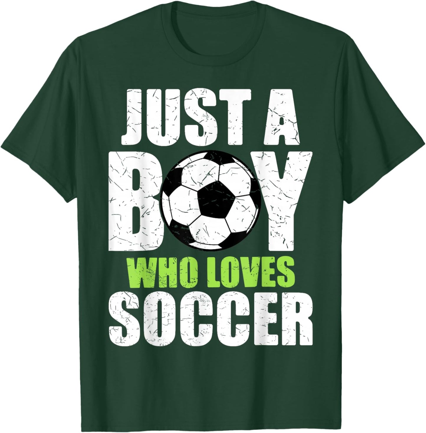 Just A Boy Who Loves Soccer Player Striker Goalie Goalkeeper T-Shirt - T-Shirt | Forest