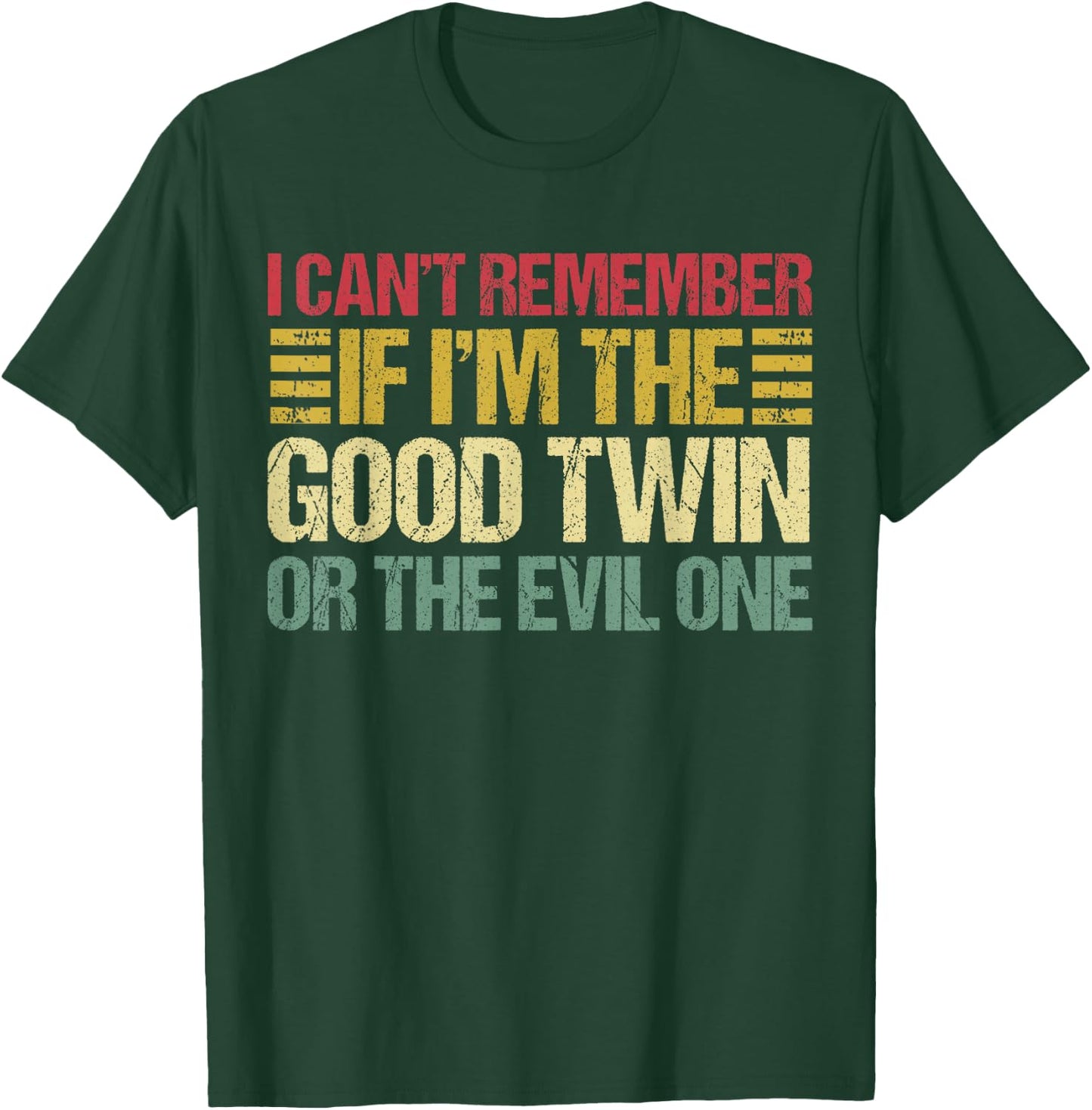 Funny Twin Am I The Good Twin Or The Evil One Vintage Twins T-Shirt - T-Shirt | Forest