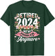 BORN Retirement 2024 Women's Not My Problem Anymore T-Shirt - T-Shirt | Forest