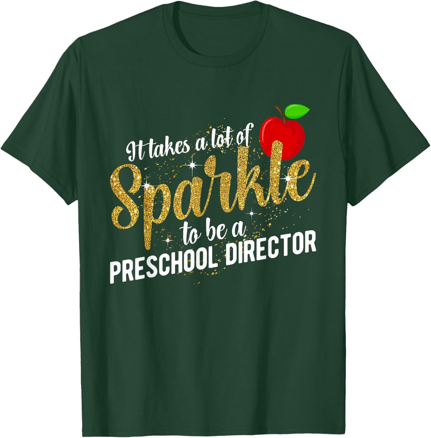 To Be A Preschool Director Of Preschool Directors T-Shirt - T-Shirt | Forest