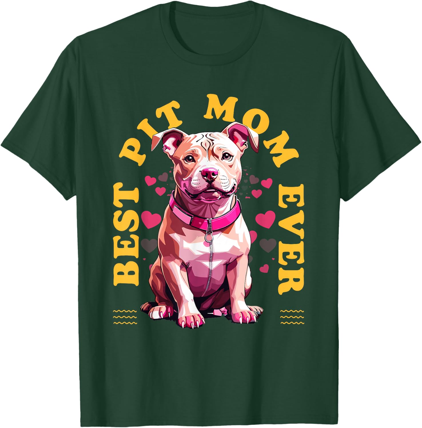 Best Pitbull Mom Ever Pit Owner Pitbull Lovers Dog Mother Women Girls Kids T-Shirt - T-Shirt | Forest