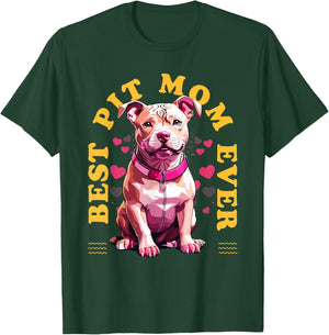 Best Pitbull Mom Ever Pit Owner Pitbull Lovers Dog Mother Women Girls Kids T-Shirt - T-Shirt | Forest