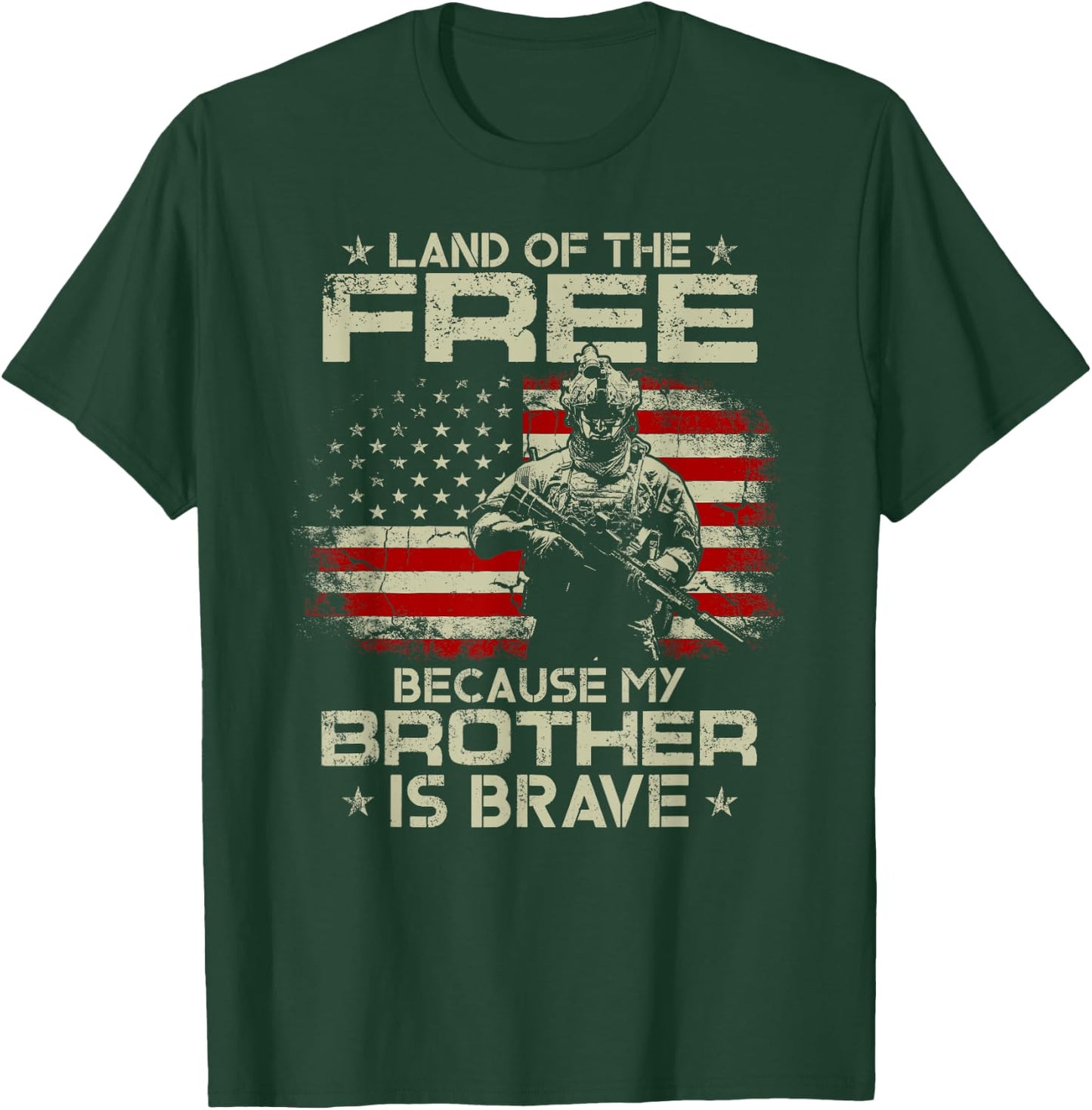 USA Veteran Land Of The Free Because My Brother Is Brave T-Shirt - T-Shirt | Forest