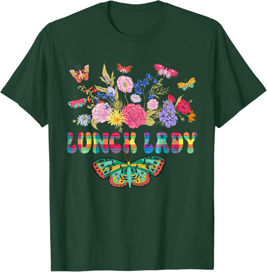 Lunch Lady Cute Flowers Butterflies Costume Lunch Lady Lover T-Shirt - T-Shirt | Forest