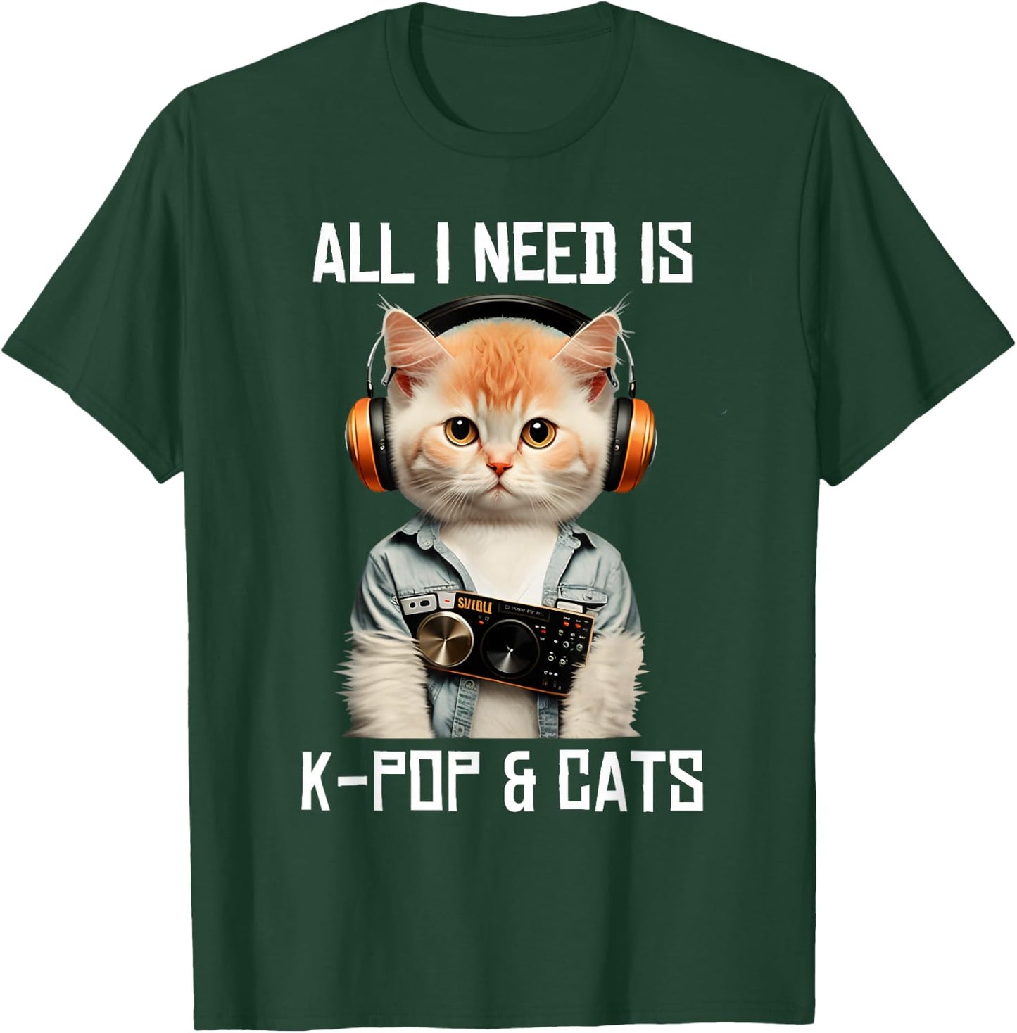 All I Need Is K-Pop and Cats KPop Music Outfit Dress Korean T-Shirt - T-Shirt | Forest