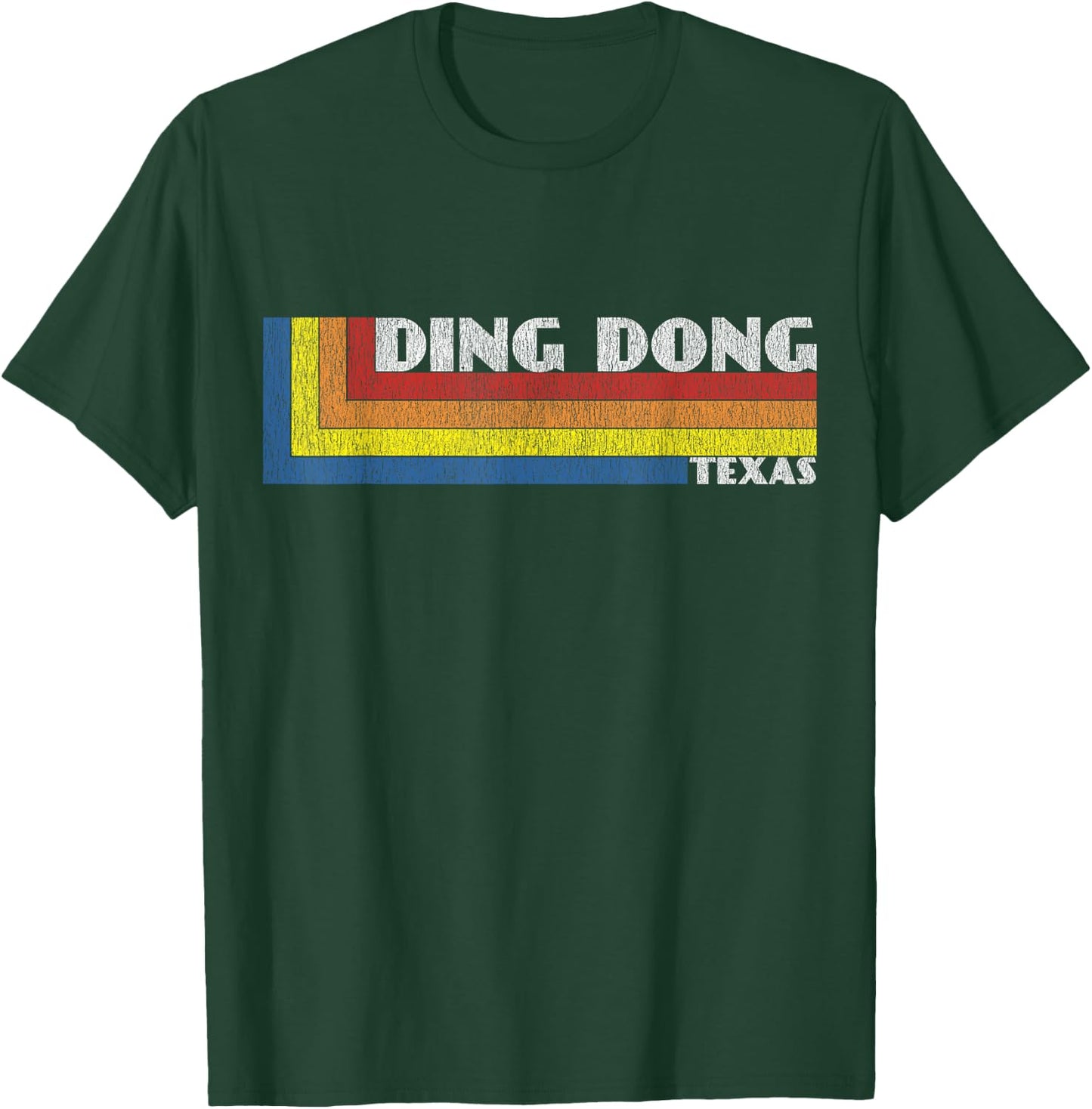 Funny Texas Gift Retro Weird Souvenir Ding Dong Texas T-Shirt - T-Shirt | Forest