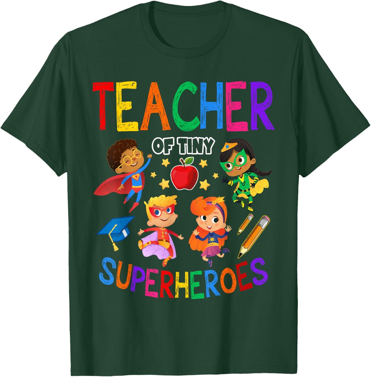 Kindergarten Prek Teacher Of Tiny Superheroes Back To School T-Shirt - T-Shirt | Forest
