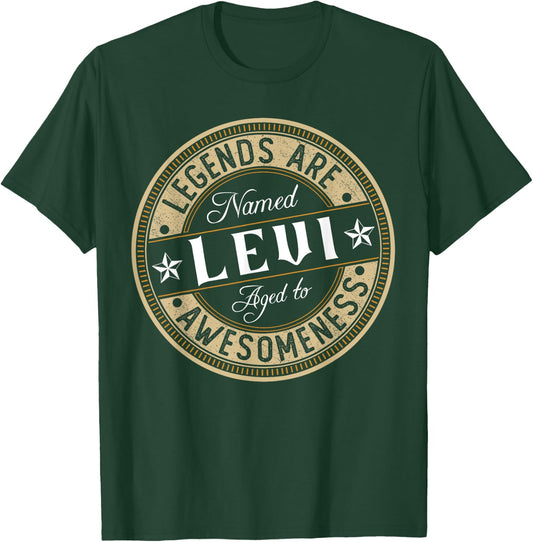 Levi | Legends are Named | Levi T-Shirt - T-Shirt | Forest