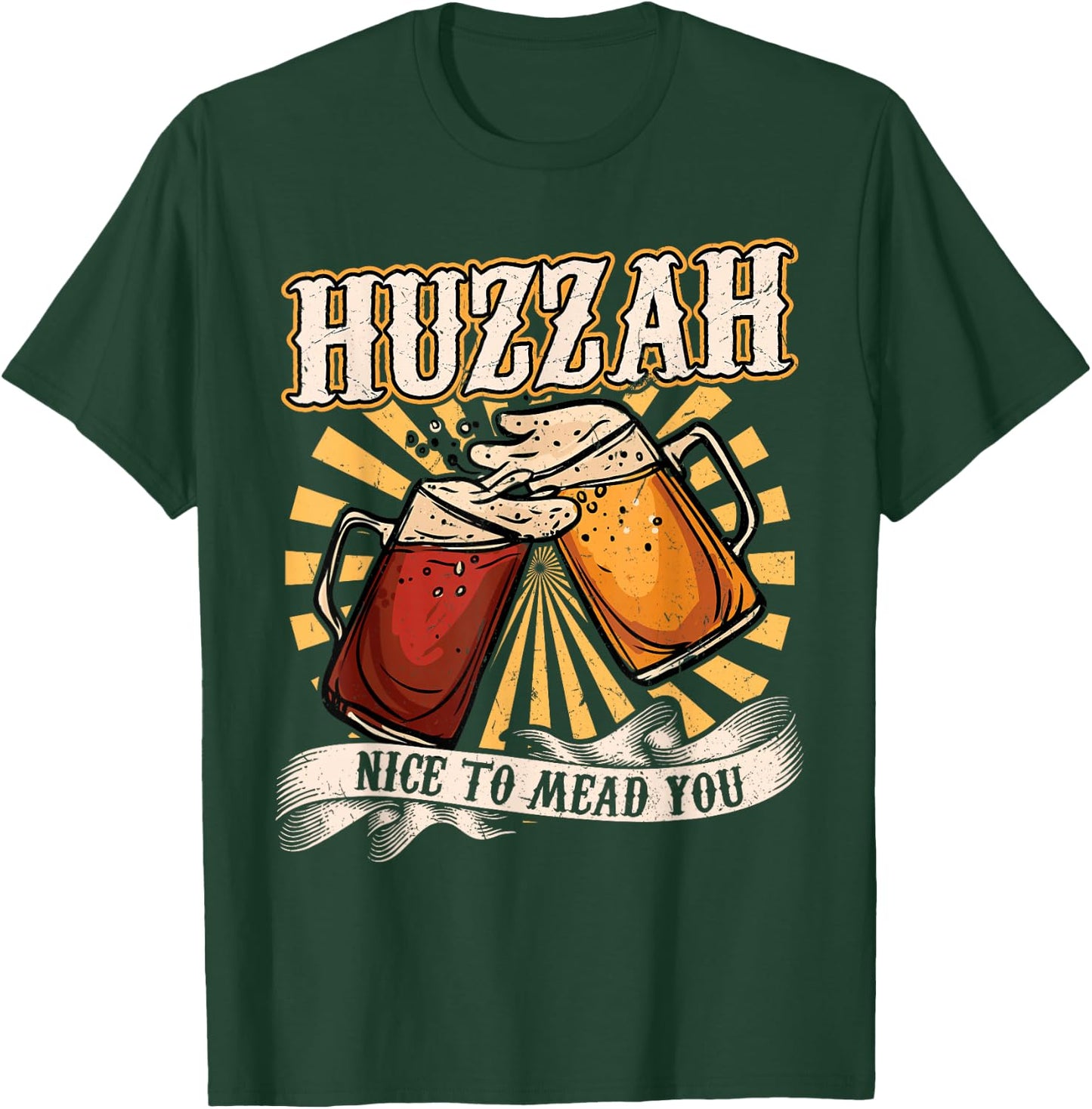 Huzzah - Nice To Mead You - Ren Faire T-Shirt - T-Shirt | Forest