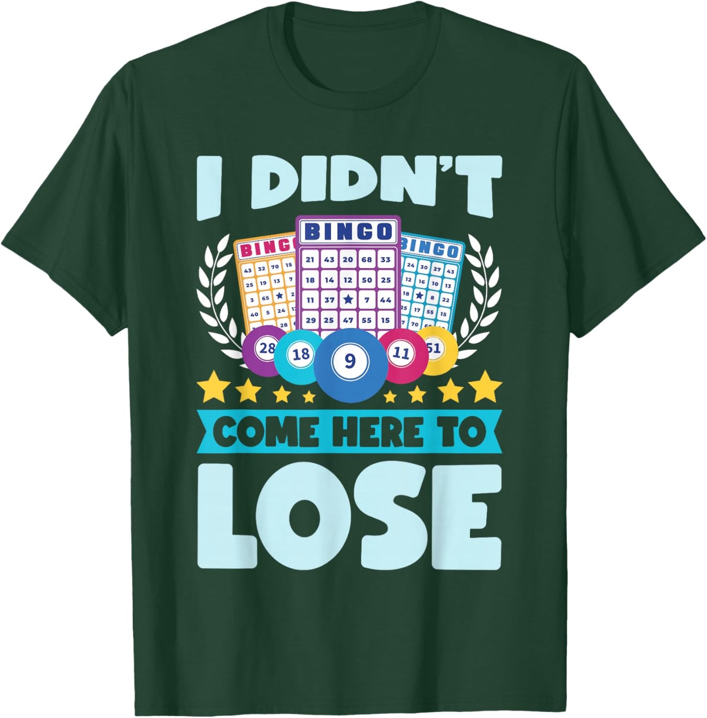 Bingo Player Lover Lucky Bingo T-Shirt - T-Shirt | Forest