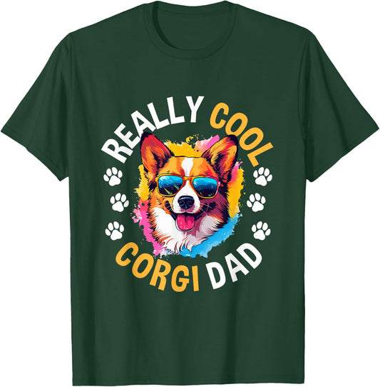 Pembroke Welsh Corgi - Really Cool Corgi Dad T-Shirt - T-Shirt | Forest