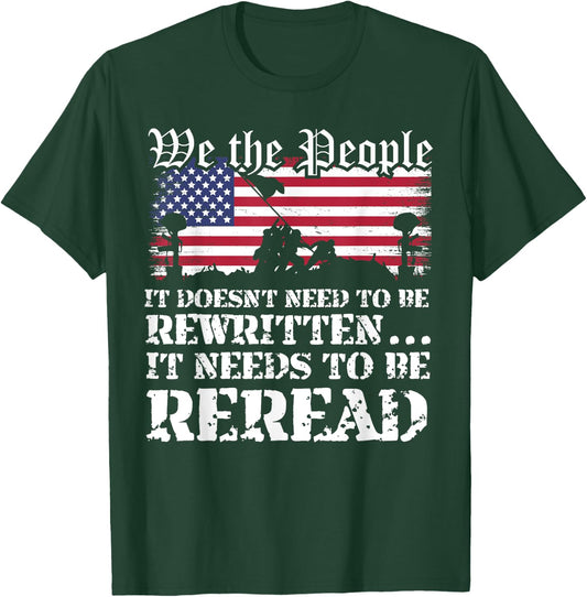 We The People Are Pissed It Doesn't Need to Be Rewritten T-Shirt - T-Shirt | Forest