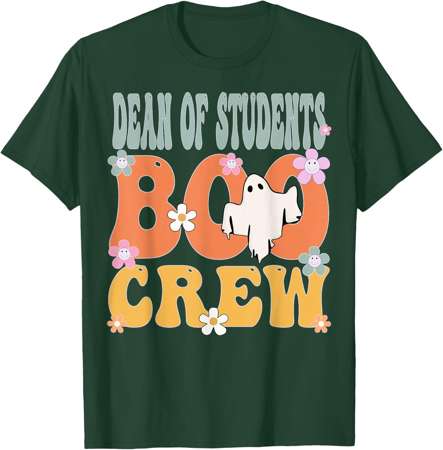 Dean Of Students Boo Crew Ghost Groovy Halloween T-Shirt - T-Shirt | Forest
