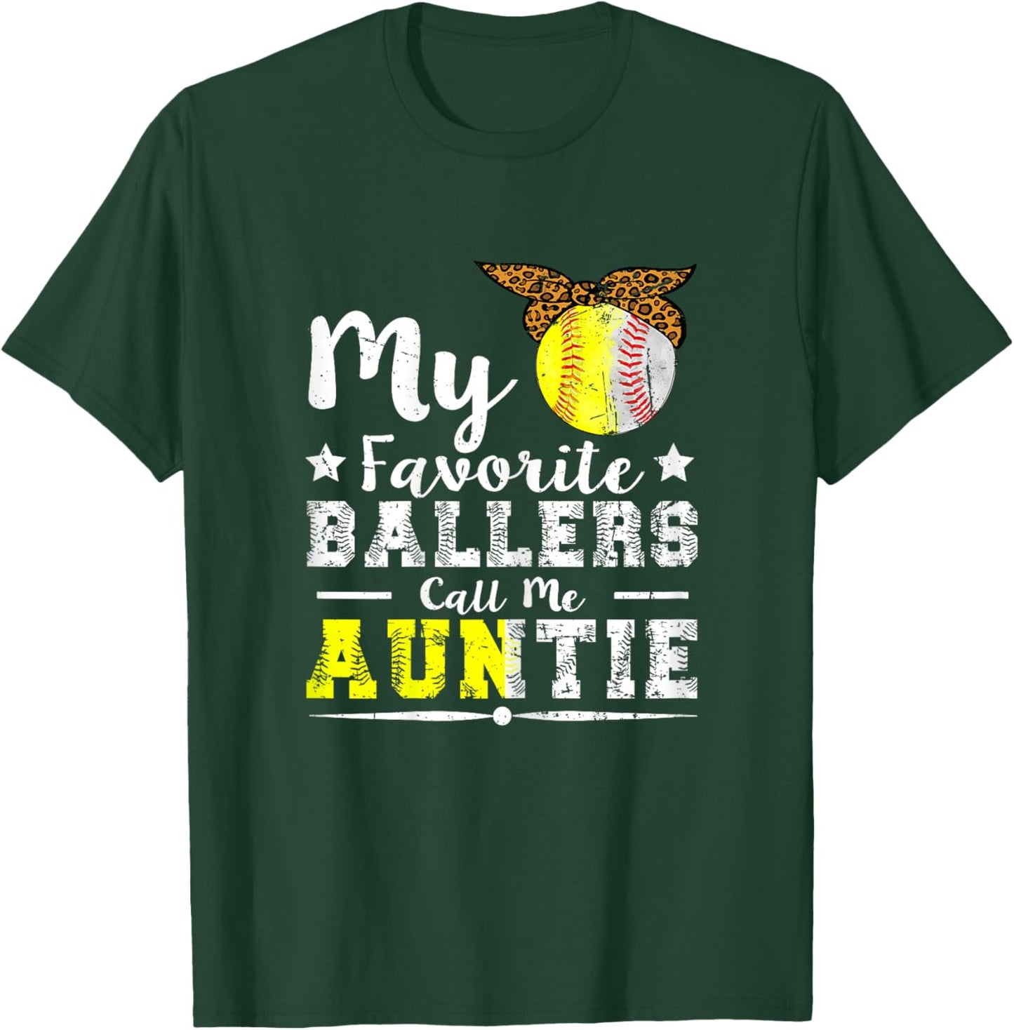 Ballers Design for a Auntie of baseball and softball player T-Shirt - T-Shirt | Forest