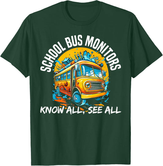 School Bus Monitor Bus Aide Attendant Bus Monitor T-Shirt - T-Shirt | Forest