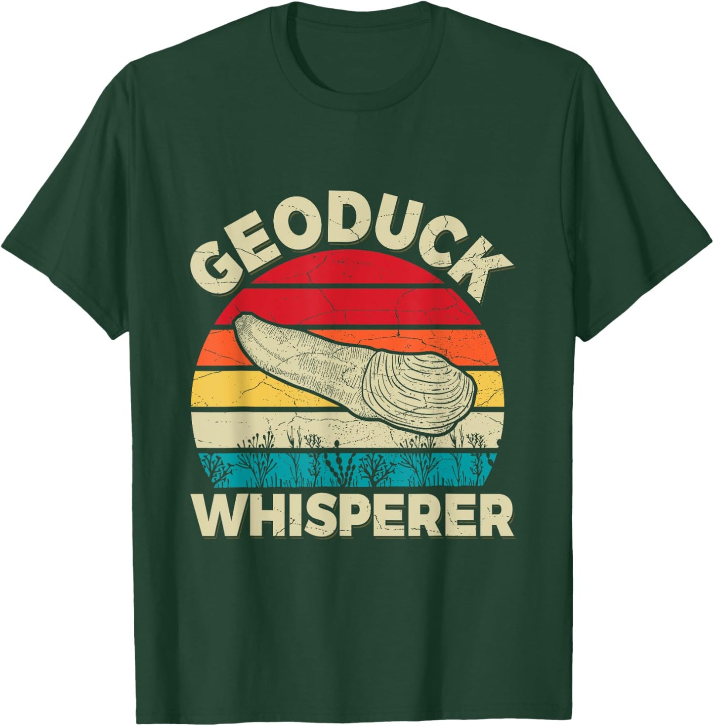 Geoduck Whisperer Design for a Geoduck Expert T-Shirt - T-Shirt | Forest