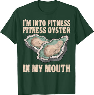 Oyster Fitness Shucker Shelfish Seafood Bivalve Mollusks T-Shirt - T-Shirt | Forest