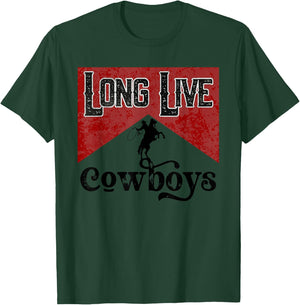 Long Live Howdy Rodeo Western Country Southern Cowboys T-Shirt - T-Shirt | Forest