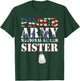 Proud Army National Guard Sister Pride US Military Sibling T-Shirt - T-Shirt | Forest