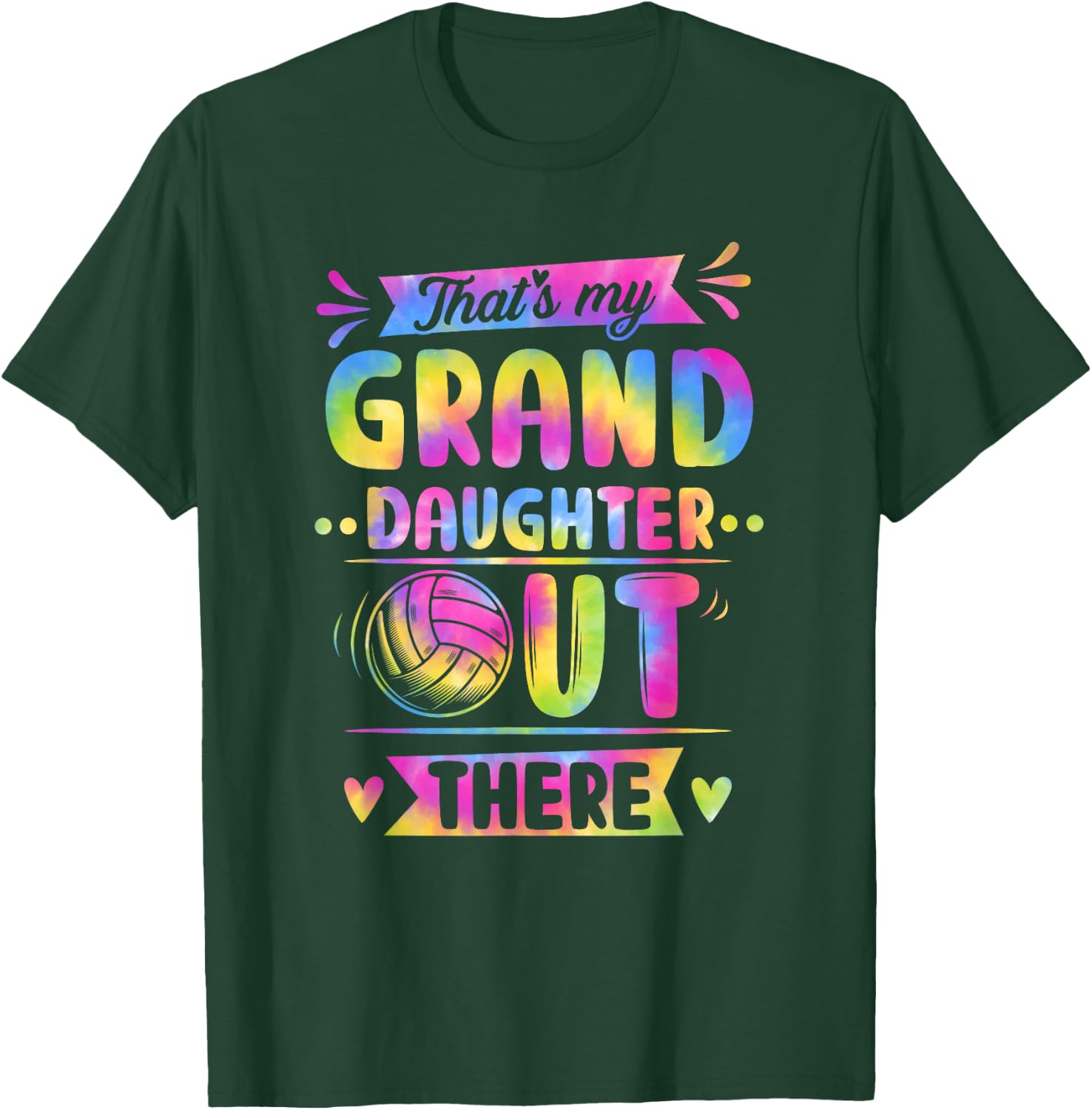 That's My Granddaughter Out There Volleyball Tie Dye T-Shirt - T-Shirt | Forest