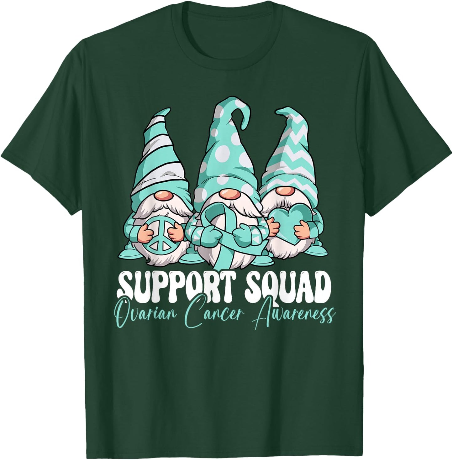 Support Squad Ovarian Cancer Awareness Month T-Shirt - T-Shirt | Forest