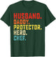 husband daddy protector hero chef fathers Day Cook Cooking T-Shirt - T-Shirt | Forest