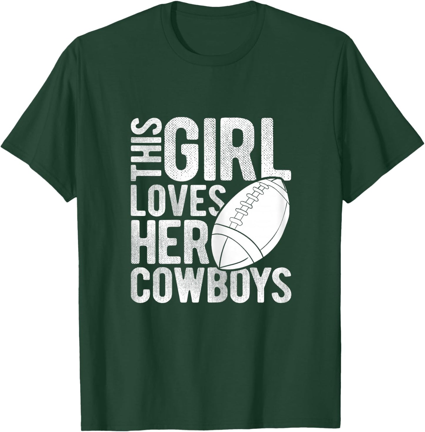 This Girl Loves Her Cowboys Football Sport Touchdown Player T-Shirt - T-Shirt | Forest