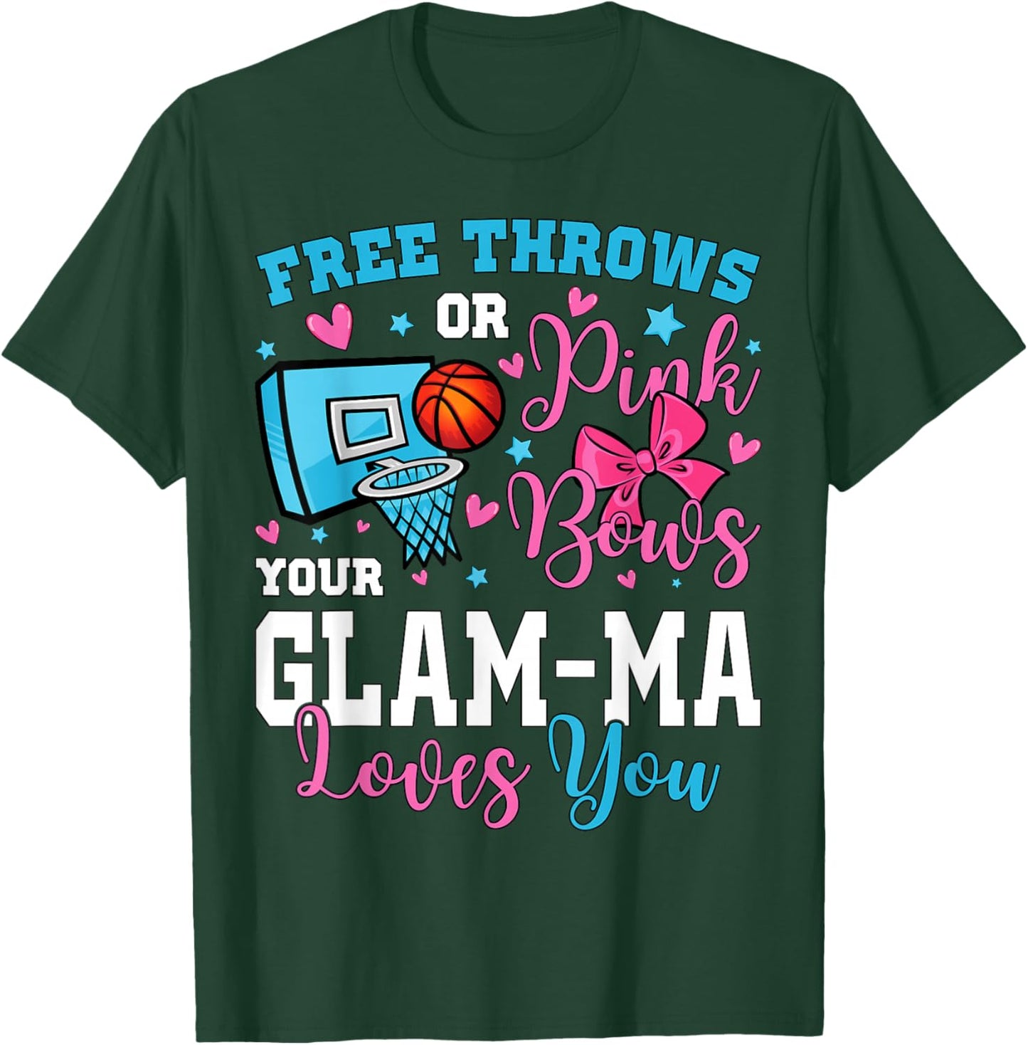 Free Throws or Pink Bows Glam-ma Loves You Gender Reveal T-Shirt - T-Shirt | Forest