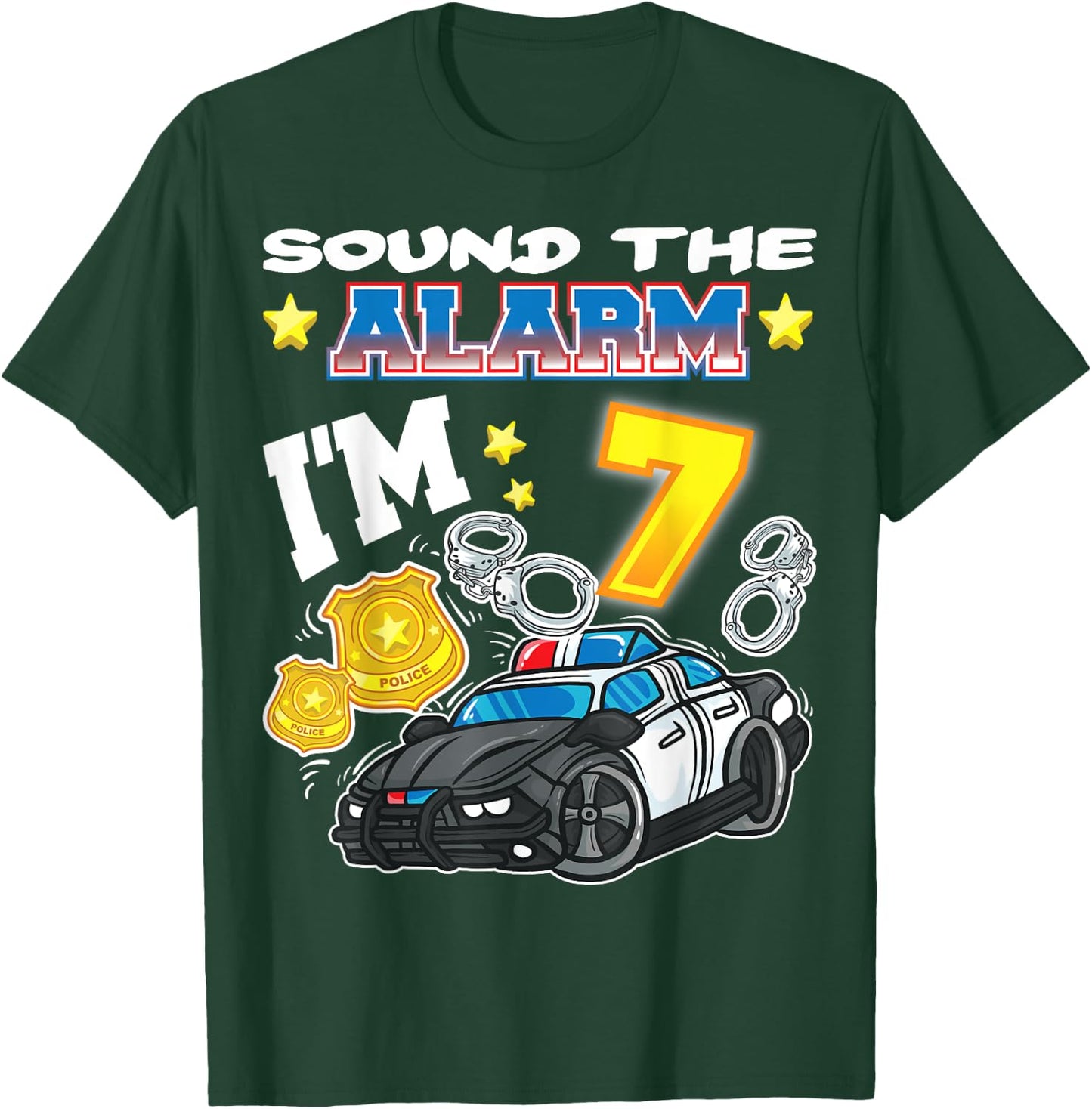 Sound The Alarm I'm 7 Policeman Police 7th Birthday Party T-Shirt - T-Shirt | Forest
