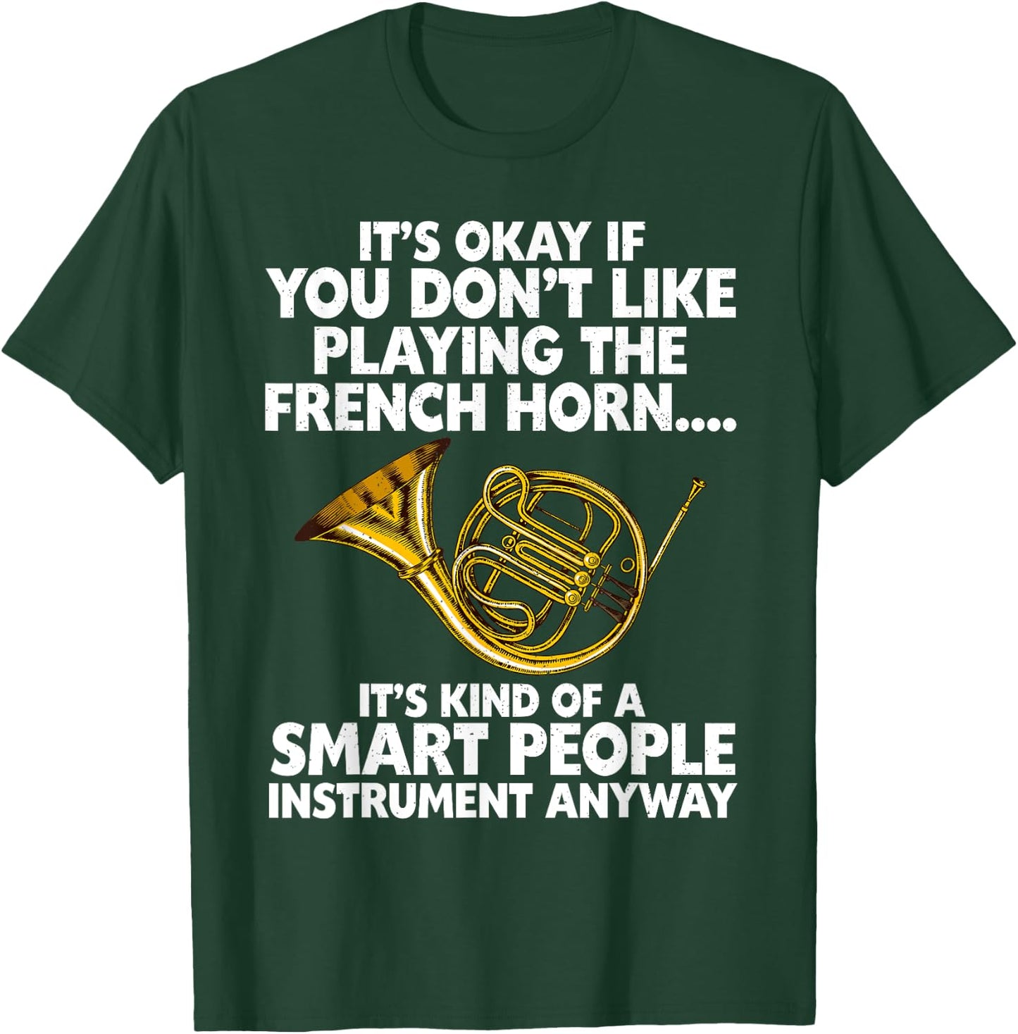 Funny French Horn Art Women Hornist Jazz Music Lover T-Shirt - T-Shirt | Forest