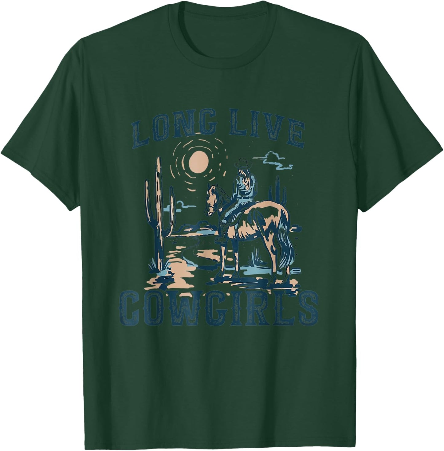Long Live Howdy Rodeo Western Country Southern Cowgirls Men T-Shirt - T-Shirt | Forest
