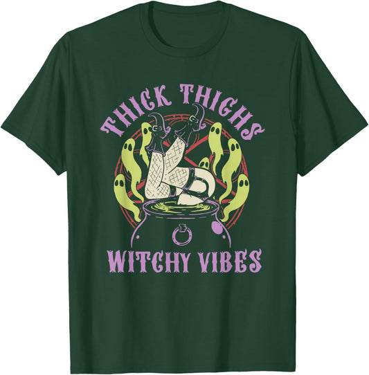 Thick Thighs Witchy Vibes Apparel T-Shirt - T-Shirt | Forest