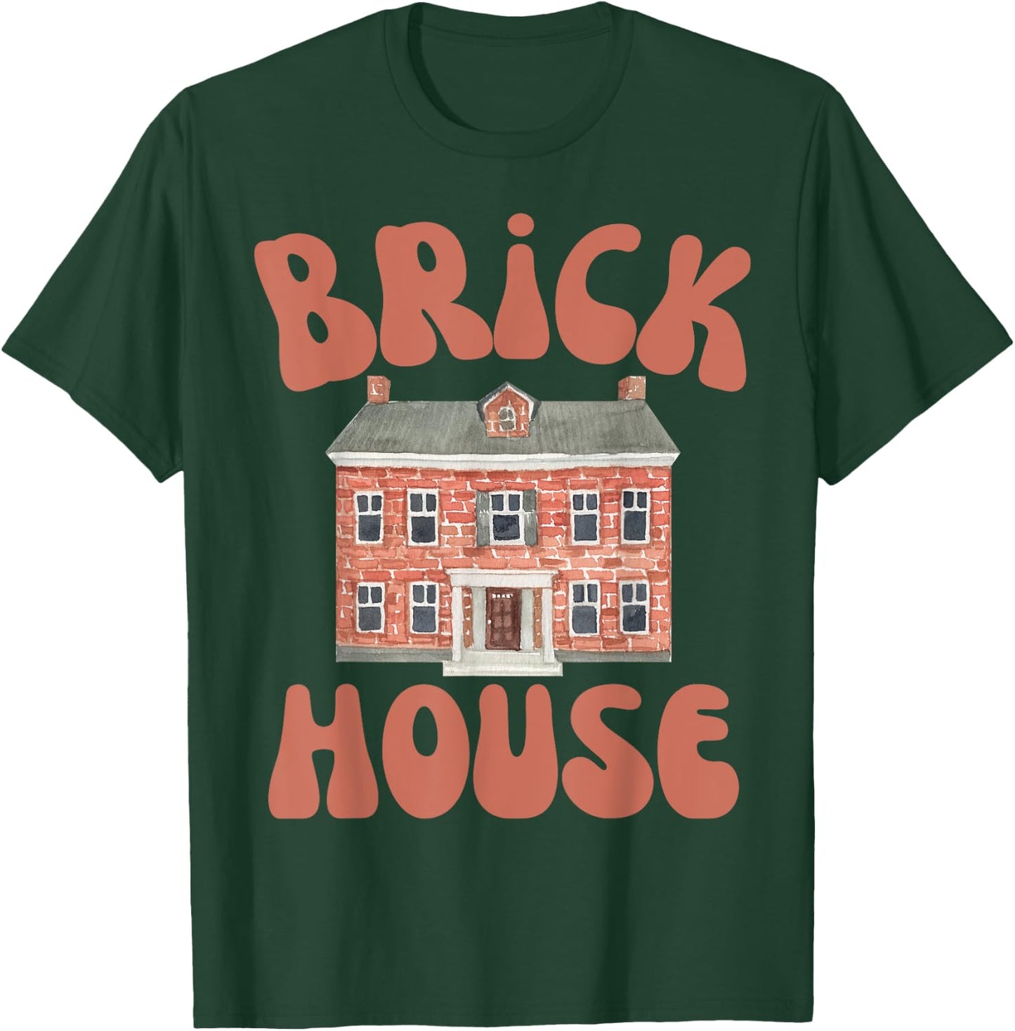 Brick House Retro 70's Vintage Style Costume Themed Funny T-Shirt - T-Shirt | Forest