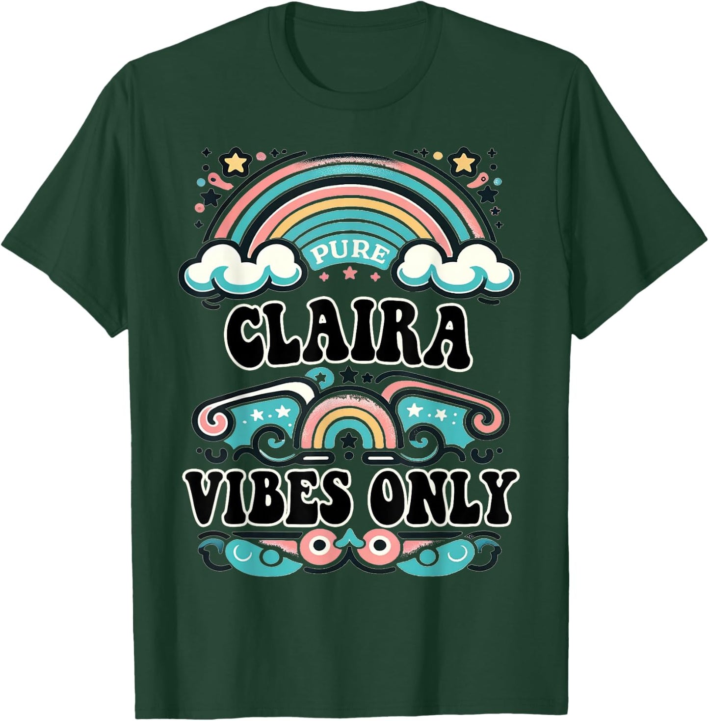 CLAIRA Vibes Only Cute Retro Girls CLAIRA Name T-Shirt - T-Shirt | Forest