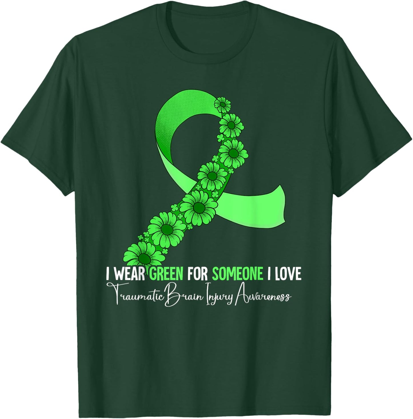 Traumatic Brain Injury Awareness T-Shirt - T-Shirt | Forest