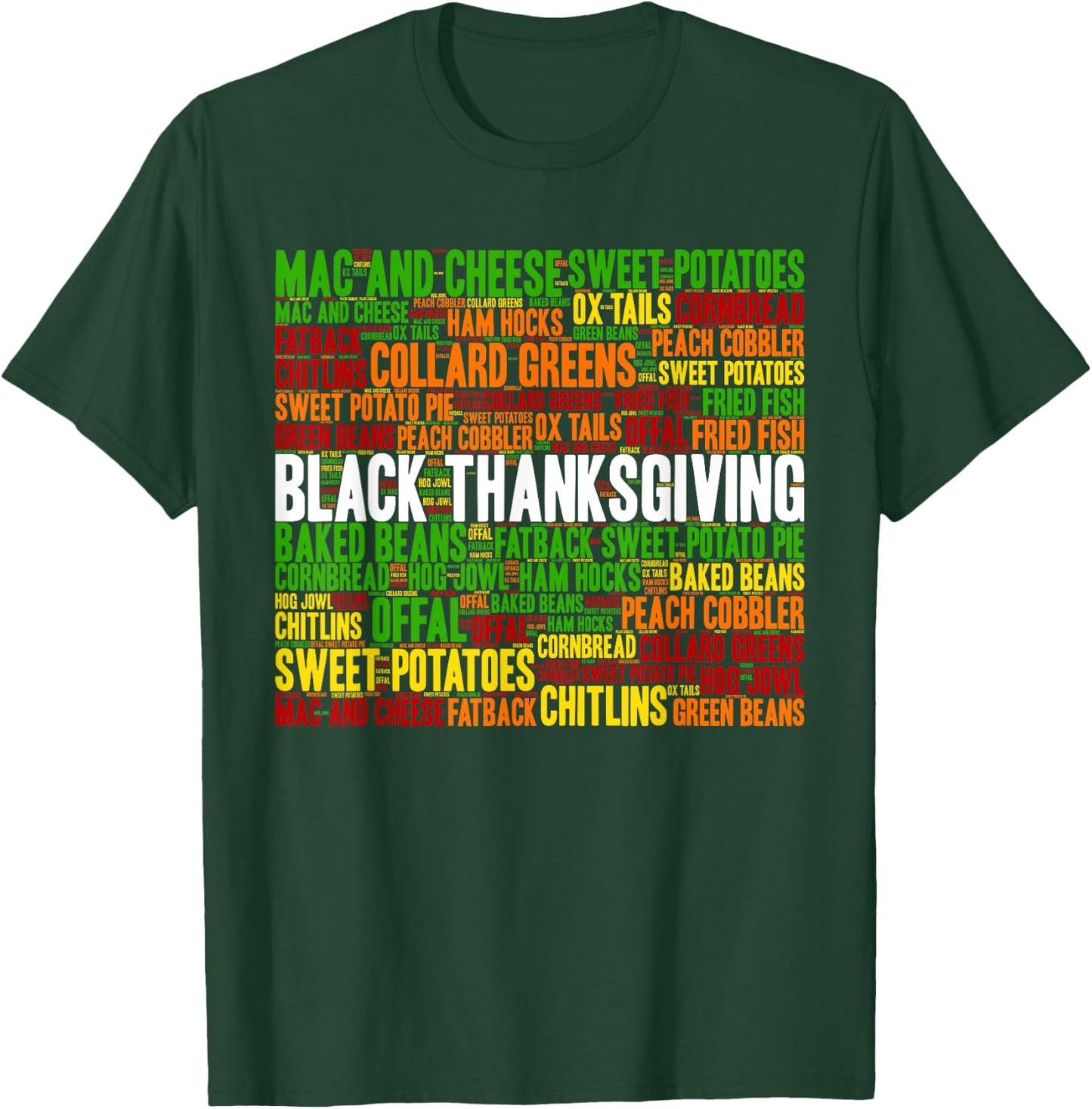 African American Thanksgiving Tradition Foods T-Shirt - T-Shirt | Forest