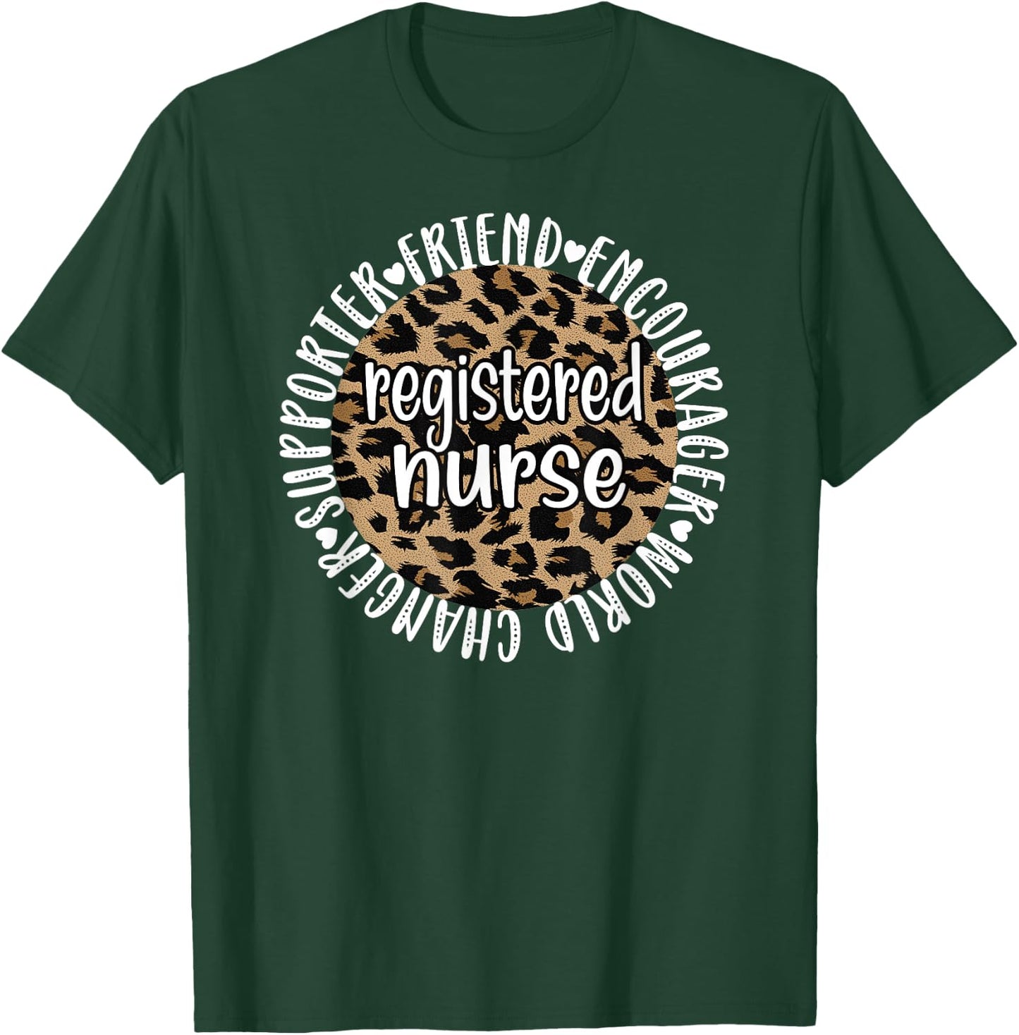 Registered Nurse Appreciation RN Registered Nursing T-Shirt - T-Shirt | Forest