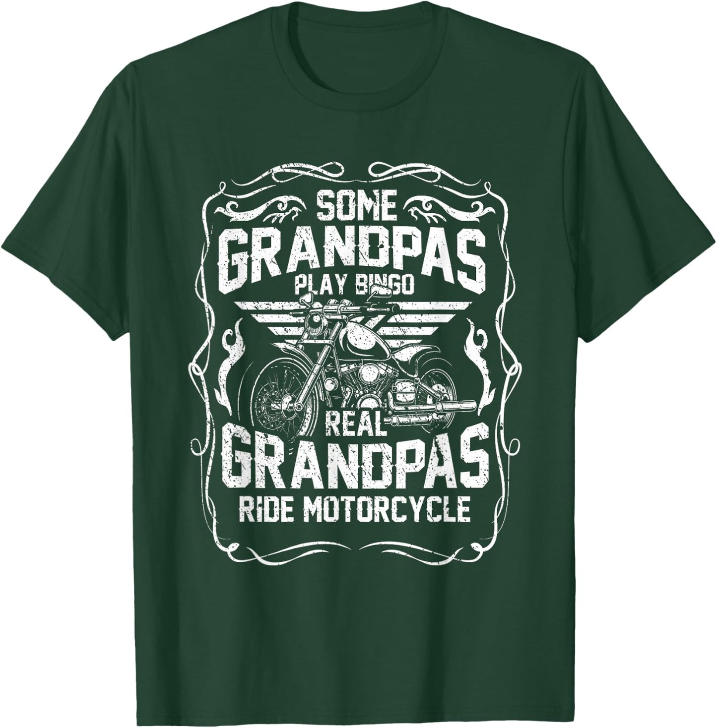 Some Grandpas Play Bingo Real Grandpas Ride Motorcycle T-Shirt - T-Shirt | Forest