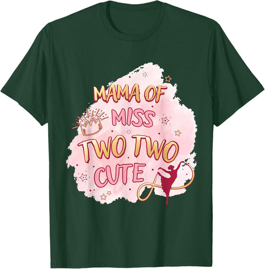 Ballet Girl Second Birthday Mama Ms Two Cute Ballerina Party T-Shirt - T-Shirt | Forest