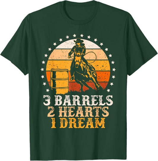 3 Barrels 2 Hearts 1 Dream Vintage Barrel Racing Rodeo T-Shirt - T-Shirt | Forest
