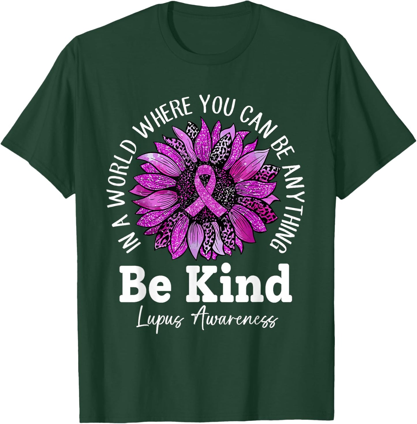 Be Kind Sunflower In May We Wear Purple For Lupus Awareness T-Shirt - T-Shirt | Forest