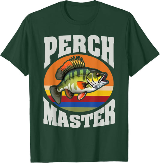 Perch Fishing Angler Fisherman Perch Master T-Shirt - T-Shirt | Forest