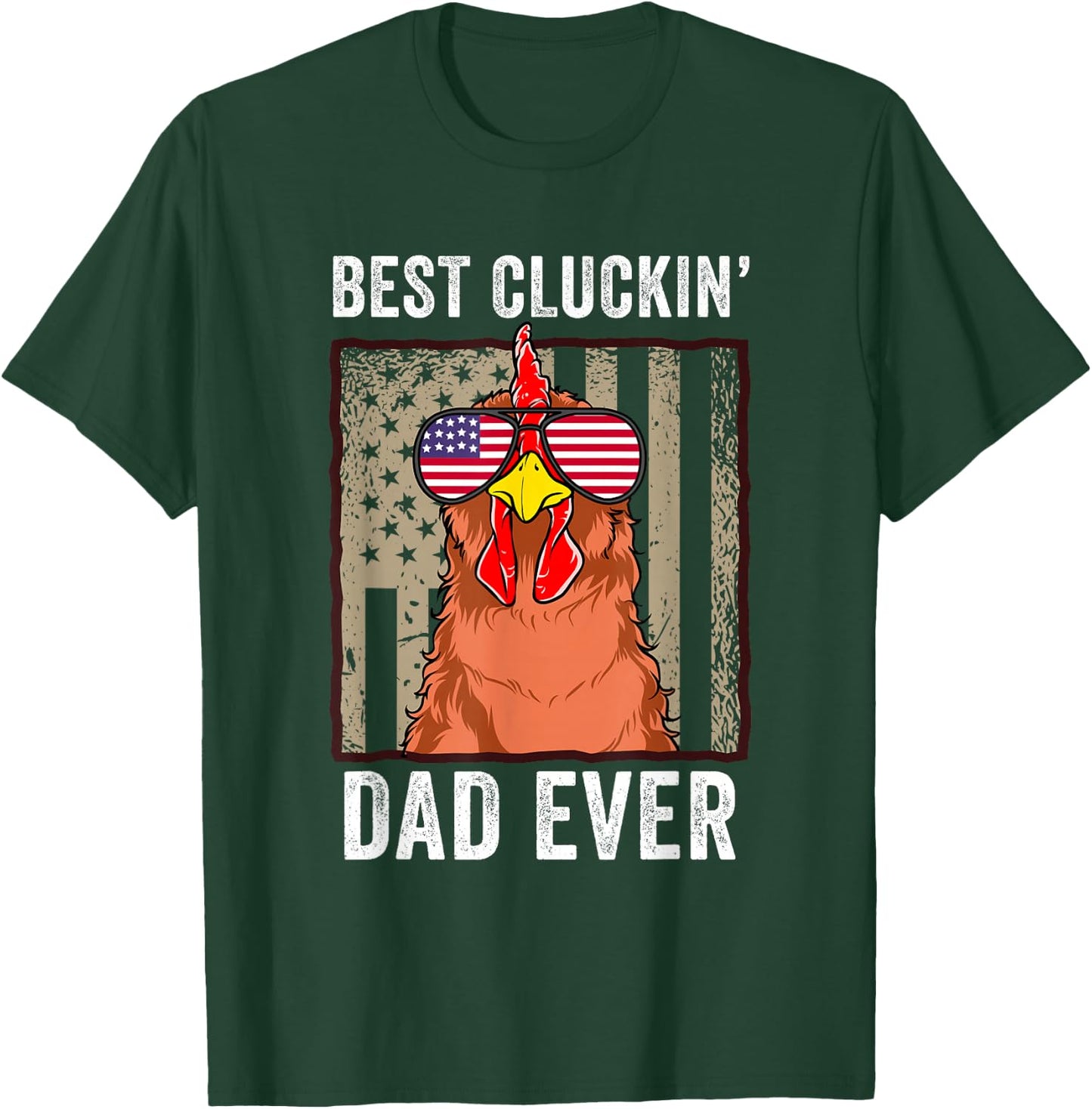 Chicken Dad Funny Farm Best Cluckin' Dad Ever Chicken T-Shirt - T-Shirt | Forest