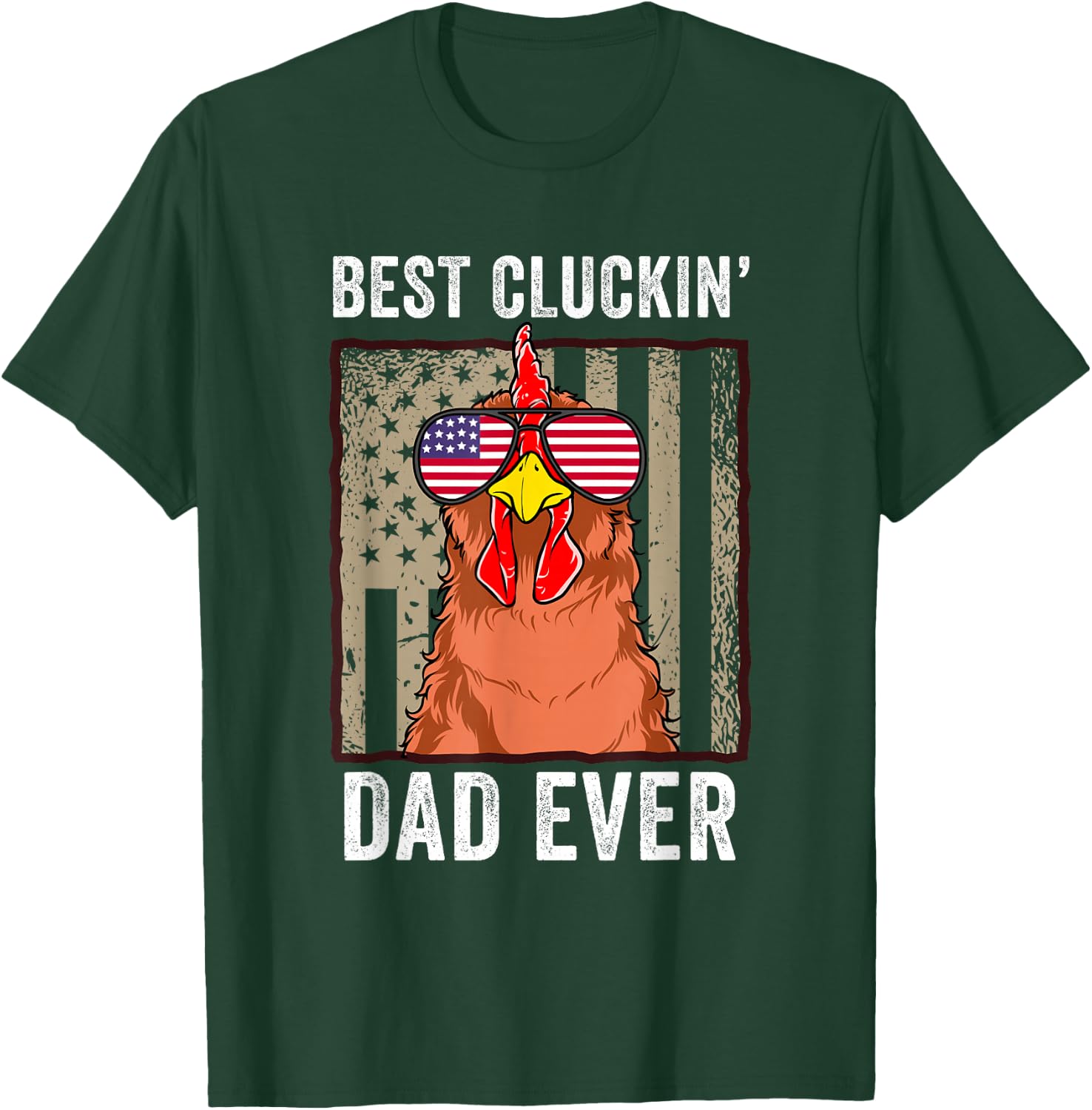 Chicken Dad Funny Farm Best Cluckin' Dad Ever Chicken T-Shirt - T-Shirt | Forest